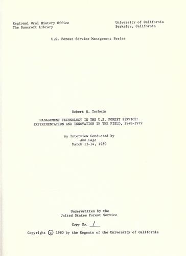 Management technology in the U.S. Forest Service: experimentation and innovation in the field, 1948-1979
