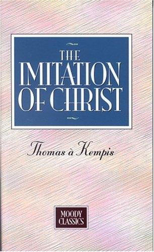 Imitation Of Christ (Moody Classics)