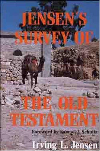 Jensen's survey of the Old Testament