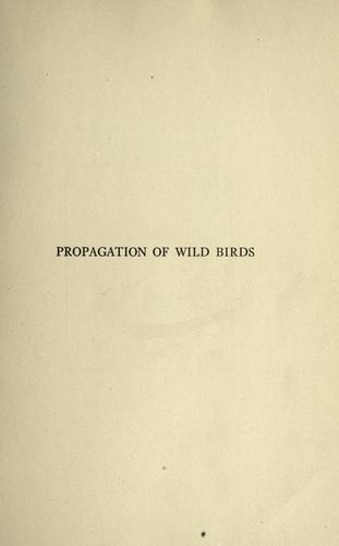 Propagation of wild birds