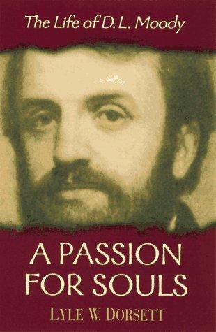A Passion for Souls