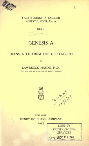 Genesis A.  Translated from the old English by Lawrence Mason