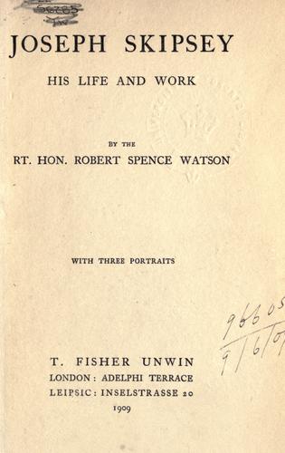 Joseph Skipsey, his life and work