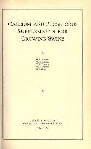 Calcium and phosphorus supplements for growing swine