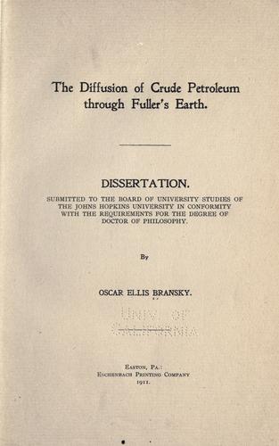 The Diffusion of Crude Petroleum Through Fuller's Earth ..