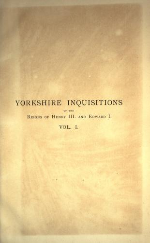 Record series volume 12: Yorkshire Inquisitions of the reigns of Henry III & Edward I
