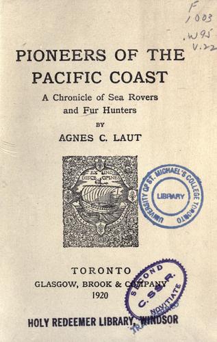 Pioneers of the Pacific coast