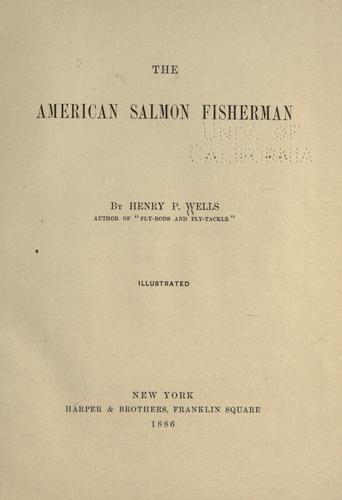 The American salmon fisherman