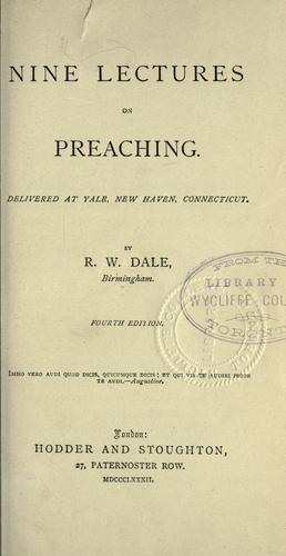 Nine lectures on preaching