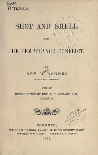 Shot and shell for the Temperance conflict