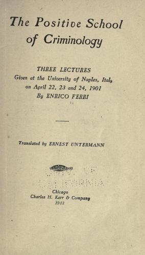 The positive school of criminology