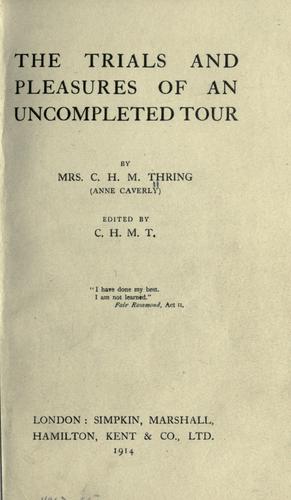 The trials and pleasures of an uncompleted tour