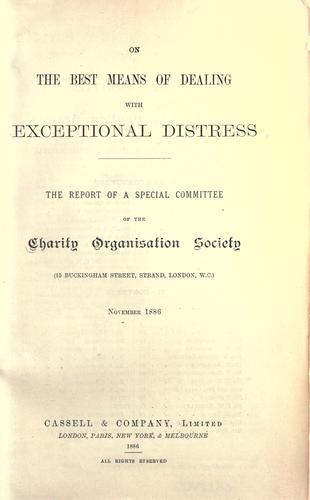 On the best means of dealing with exceptional distress