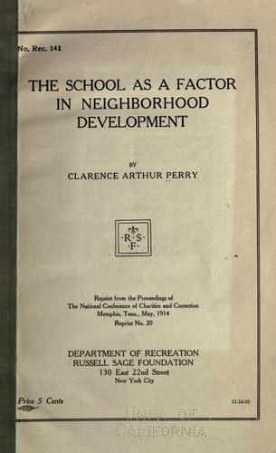 The school as a factor in neighborhood development