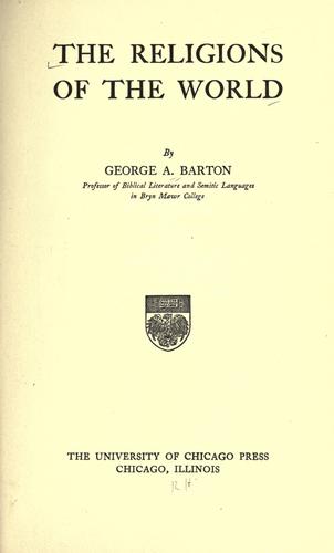 The religions of the world / by George A. Barton