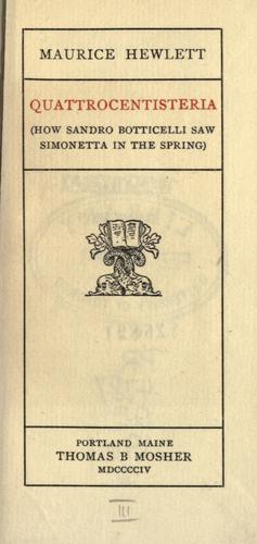Quattrocentisteria (How Sandro Botticelli saw Simonetta in the spring)