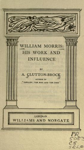 William Morris:His Work and Influence