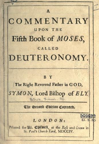 A commentary upon the fifth book of Moses, called Deuteronomy