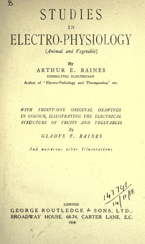 Studies in electro-physiology