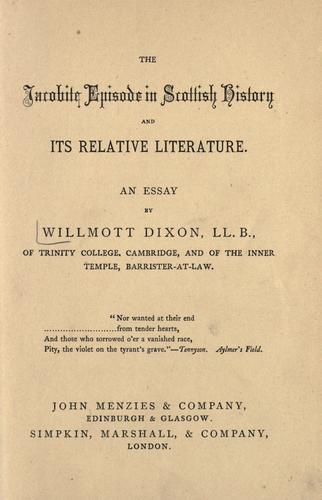 The Jacobite episode in Scottish history and its relative literature