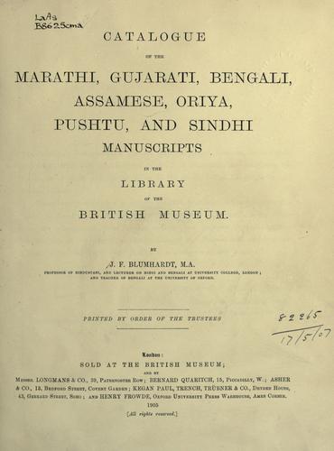 Catalogue of the Marathi, Gujarati, Bengali, Assamese, Oriya, Pishtu, and Sindhi manuscripts in the library of the British museum