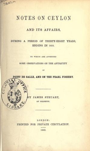 Notes on Ceylon and its affairs