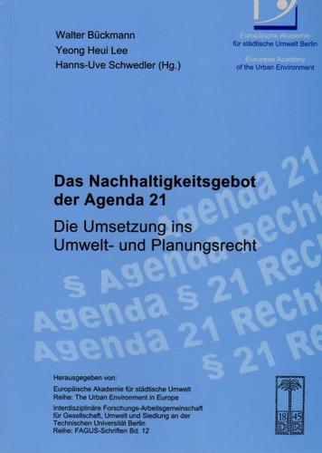 Das Nachhaltigkeitsgebot der Agenda 21
