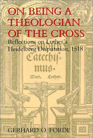 On being a theologian of the Cross