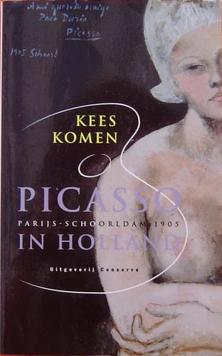 Picasso in Holland : Parijs-Schoorldam, 1905 : documentaire