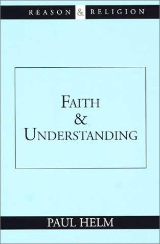 Faith and understanding
