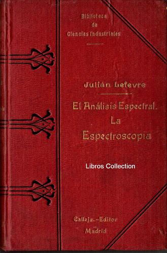 El Analisis Espectral La Espectroscopia