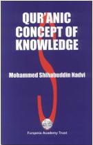 Qur'anic Concept of Knowledge