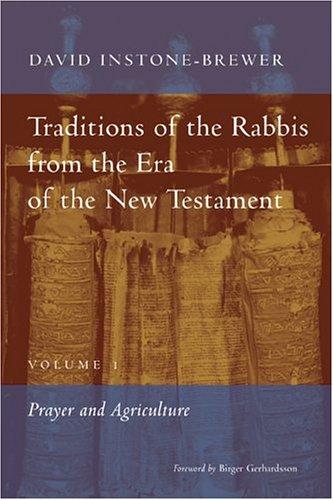 Traditions of the rabbis from the era of the New Testament