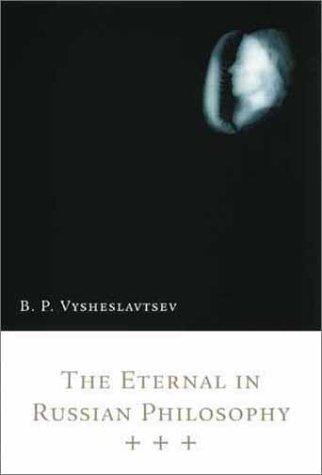The Eternal in Russian Philosophy