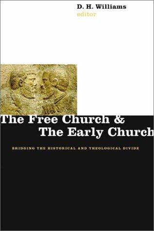 The Free Church and the Early Church