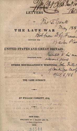 Letters on the late war between the United States and Great Britain