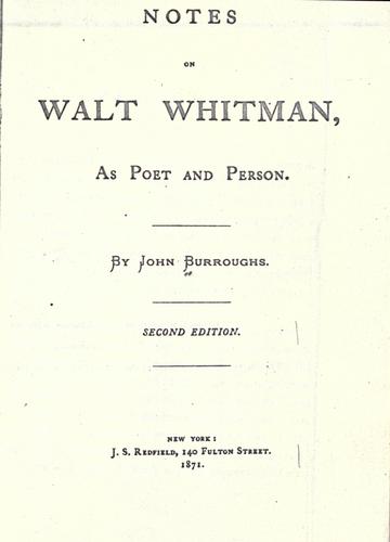 Notes on Walt Whitman, as poet and person