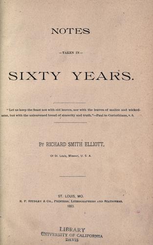 Notes taken in sixty years