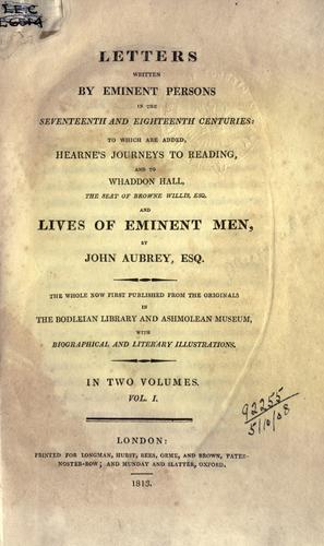 Letters written by eminent persons in the seventeenth and eighteenth centuries