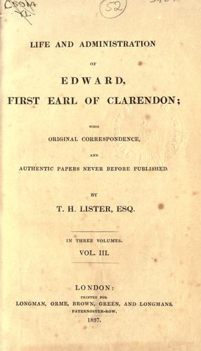 Life and administration of Edward, first Earl of Clarendon