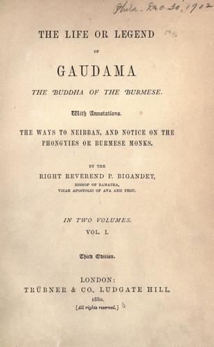 The life, or legend, of Guadama, the Buddha of the Burmese