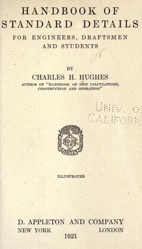 Handbook of standard details for engineers, draftsmen and students
