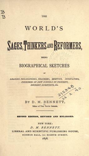 The worlds sages, thinkers and reformers