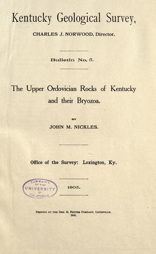 The upper Ordovician rocks of Kentucky and their bryozoa