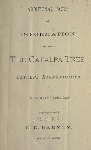 Additional facts and information in relation to the catalpa tree