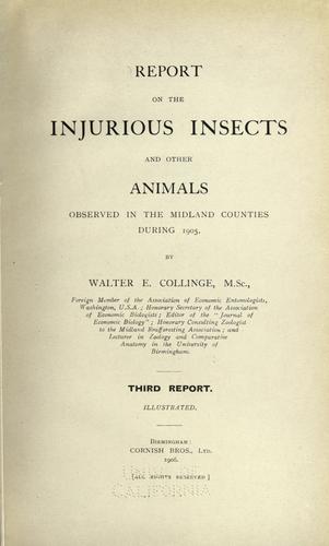 Report on the injurious insects and other animals observed in the Midland counties