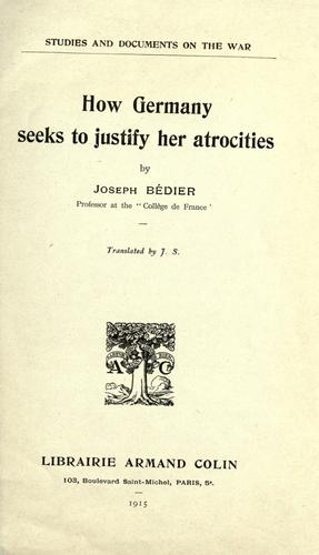 How Germany seeks to justify her atrocities