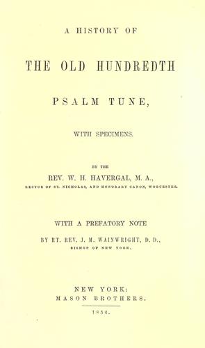 A history of the old hundredth psalm tune