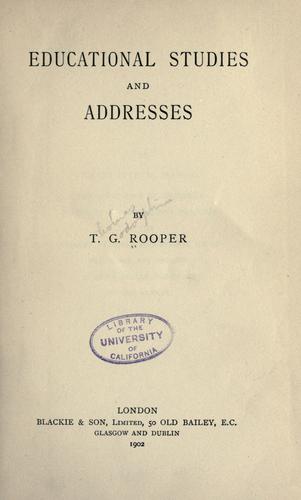 Educational studies and addresses