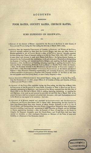 Accounts respecting poor rates, county rates, church rates, and sums expended on highways